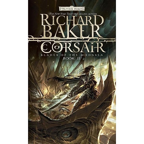 Corsair / Blades of Moonsea Bd.2, Richard Baker