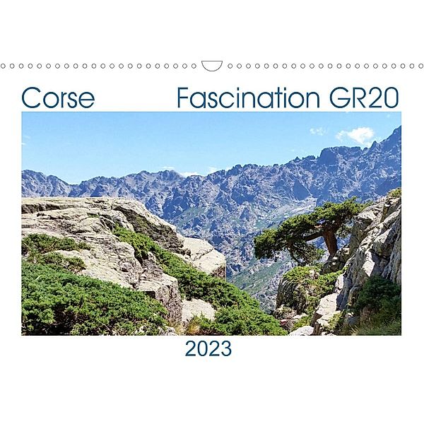 Corse - Fascination GR20 (Calendrier mural 2023 DIN A3 horizontal), Nathalie Braun