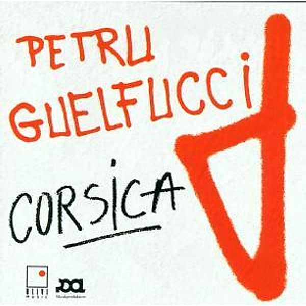Corsica, Petru Guelfucci