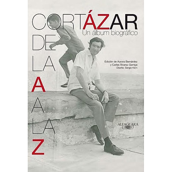 Cortazar, J: A a la Z, Julio Cortazar