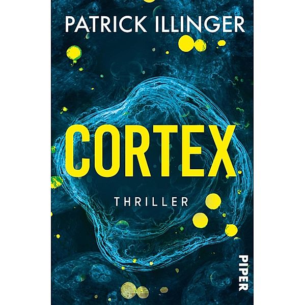 Cortex, Patrick Illinger