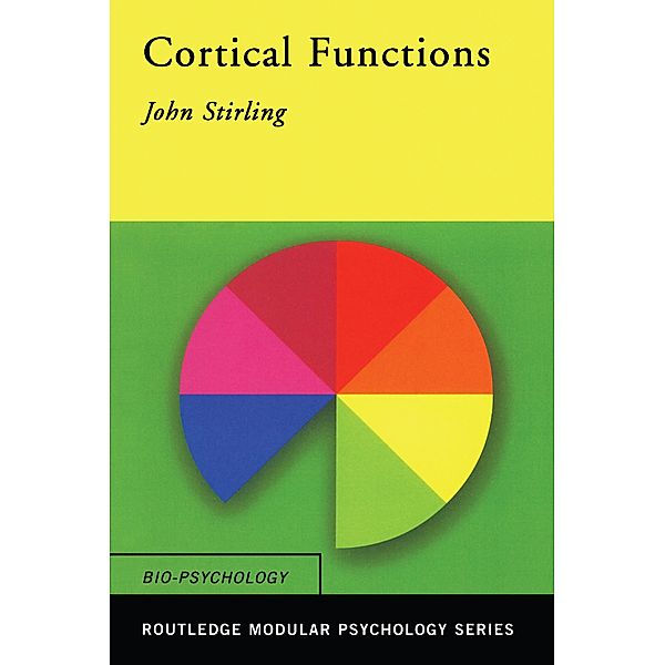 Cortical Functions, John Stirling