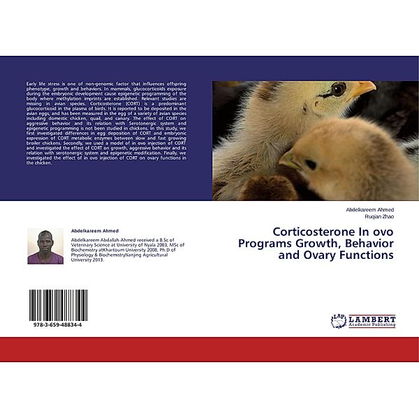 Corticosterone In ovo Programs Growth, Behavior and Ovary Functions, Abdelkareem Ahmed, Ruqian Zhao