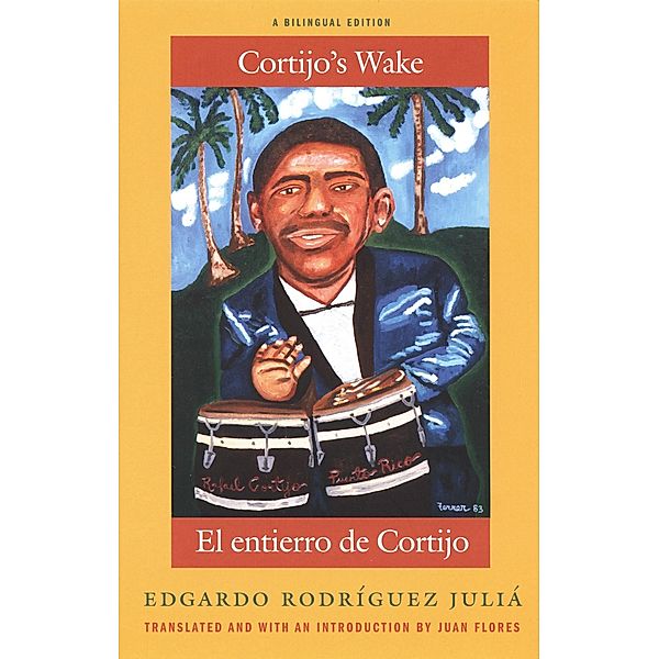 Cortijo's Wake / El entierro de Cortijo, Rodriguez Julia Edgardo Rodriguez Julia