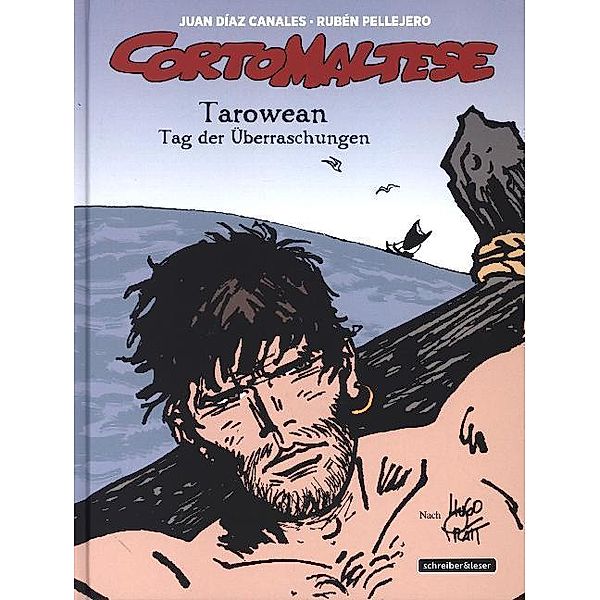 Corto Maltese - Tarowean - Tag der Überraschungen, Juan Diaz Canales