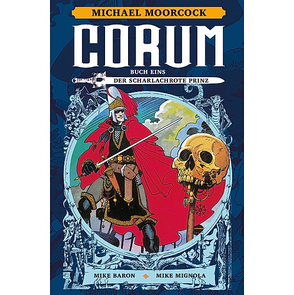 Corum 1: Der scharlachrote Prinz / Corum Bd.1, Mike Baron