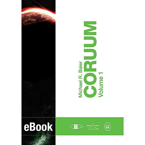 CORUUM Volume 1, Michael R. Baier
