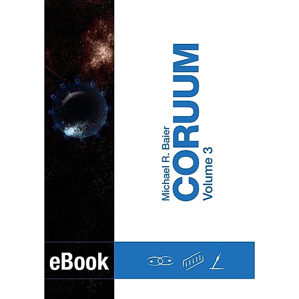 CORUUM Volume 3, Michael R. Baier