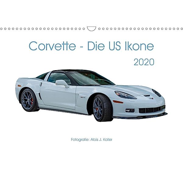 Corvette - Die US Ikone 2020CH-Version (Wandkalender 2020 DIN A3 quer), Alois J. Koller