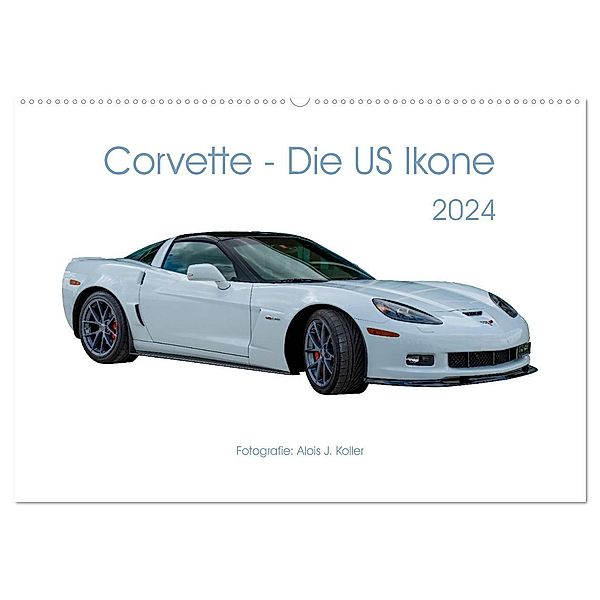 Corvette - Die US Ikone 2024 (Wandkalender 2024 DIN A2 quer), CALVENDO Monatskalender, Alois J. Koller