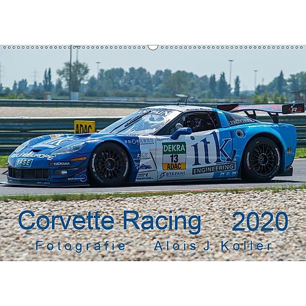 Corvette Racing 2020CH-Version (Wandkalender 2020 DIN A2 quer), Alois J. Koller