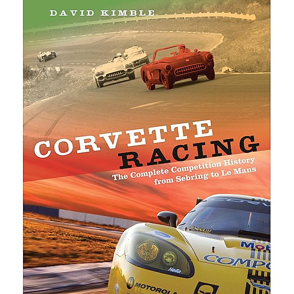 Corvette Racing, David Kimble
