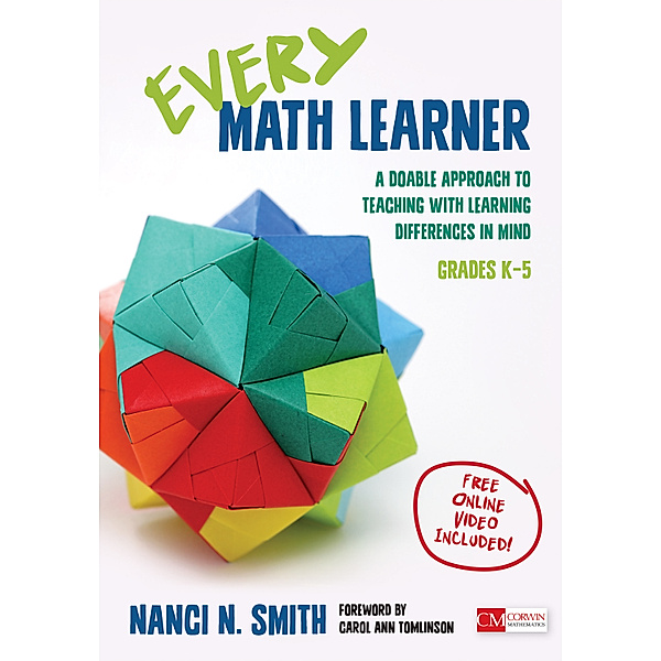 Corwin Mathematics Series: Every Math Learner, Grades K-5, Nanci N. Smith
