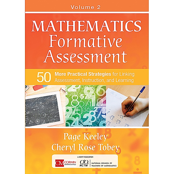 Corwin Mathematics Series: Mathematics Formative Assessment, Volume 2, Cheryl Rose Tobey, Page D. Keeley