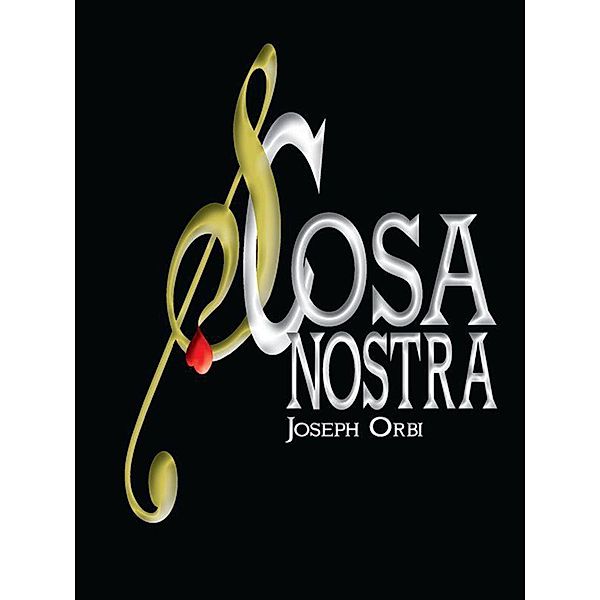 Cosa Nostra (English) / Joseph Orbi, Joseph Orbi