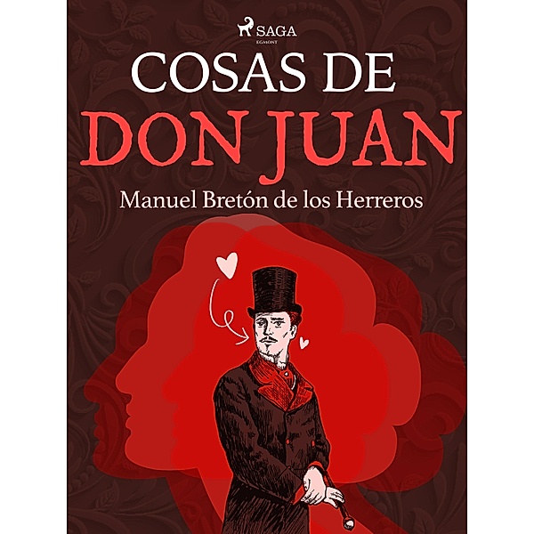Cosas de don Juan, Manuel Bretón de los Herreros