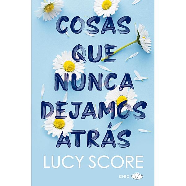 Cosas que nunca dejamos atrás / Knockemout Bd.1, Lucy Score