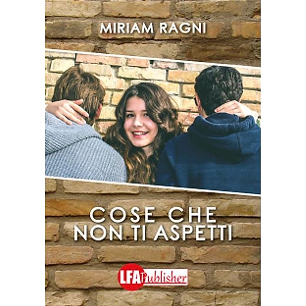 Cose che non ti aspetti, Miriam Ragni