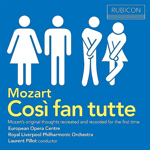 Cosi Fan Tutte-Mozarts Original, Royal Liverpool Philharmonic Orchestra