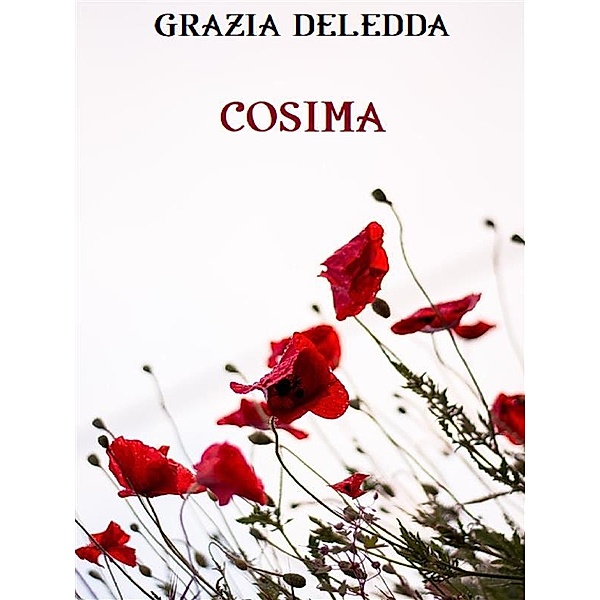 Cosima, Grazia Deledda