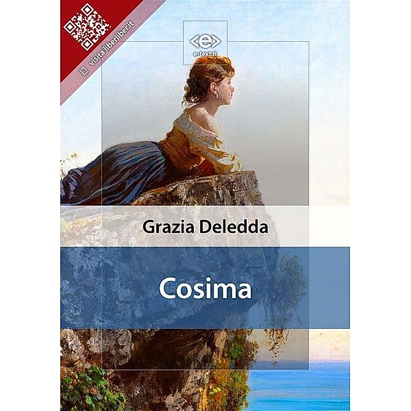 Cosima / Liber Liber, Grazia Deledda