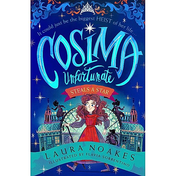 Cosima Unfortunate Steals A Star / Cosima Unfortunate Bd.1, Laura Noakes