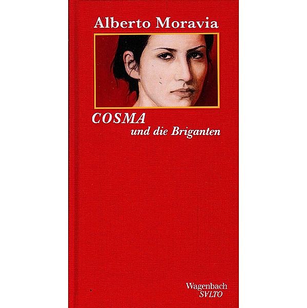 Cosma und die Briganten, Alberto Moravia