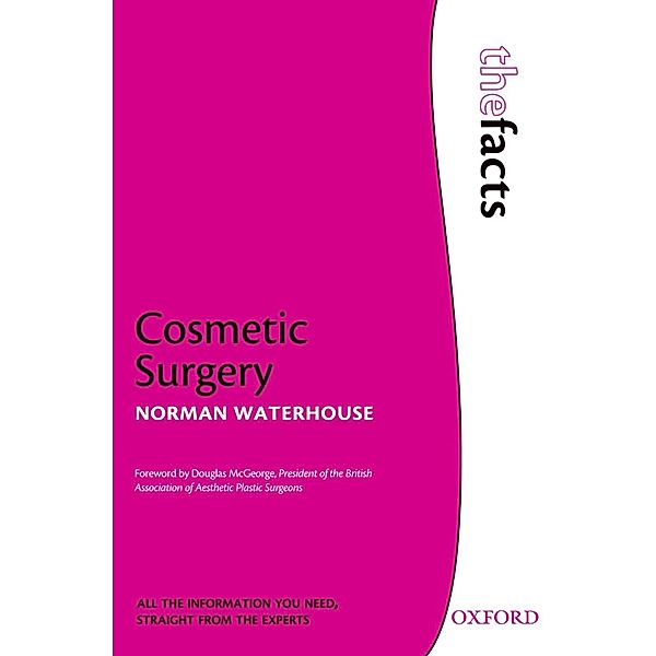 Cosmetic Surgery / The Facts, Norman Waterhouse