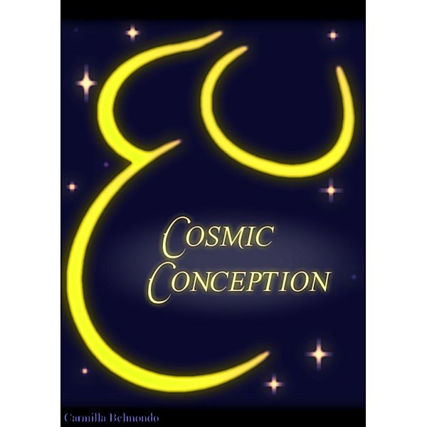 Cosmic Conception, Carmilla Belmondo