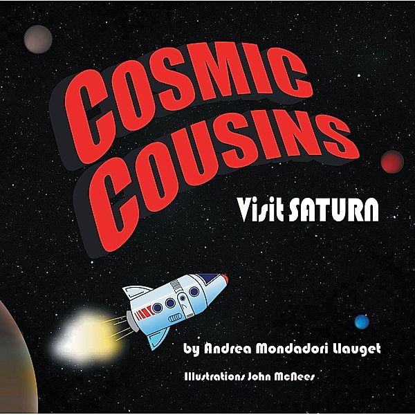 Cosmic Cousins Visit Saturn, Andrea Mondadori Llauget