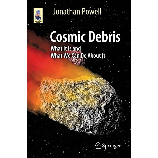 Cosmic Debris / Astronomers' Universe, Jonathan Powell