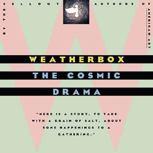 Cosmic Drama, Weatherbox