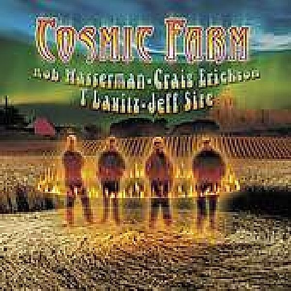 Cosmic Farm, Rob Wasserman, Graig Eric