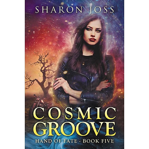 Cosmic Groove (Hand of Fate, #5) / Hand of Fate, Sharon Joss