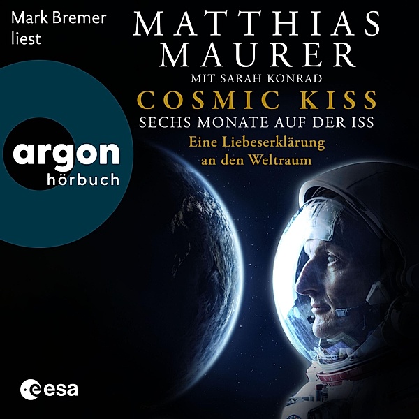 Cosmic Kiss, Matthias Maurer, Sarah Konrad