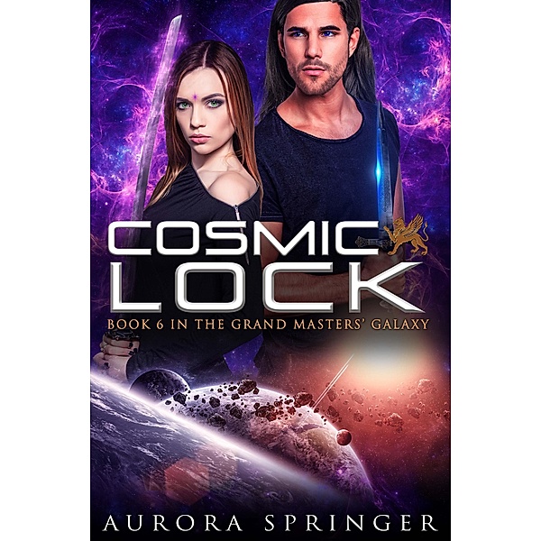 Cosmic Lock (Grand Masters' Galaxy, #6) / Grand Masters' Galaxy, Aurora Springer