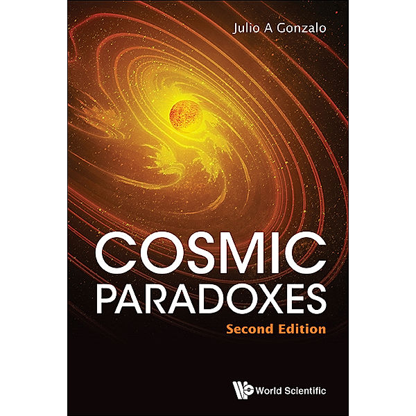 Cosmic Paradoxes, Julio A Gonzalo