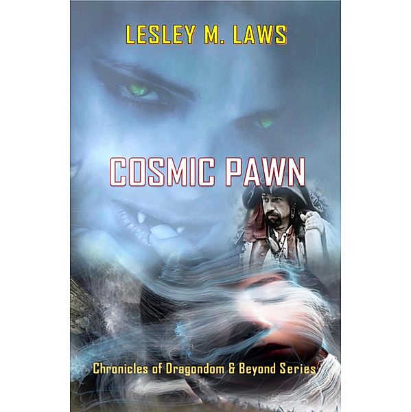 Cosmic Pawn, Lesley M. Laws