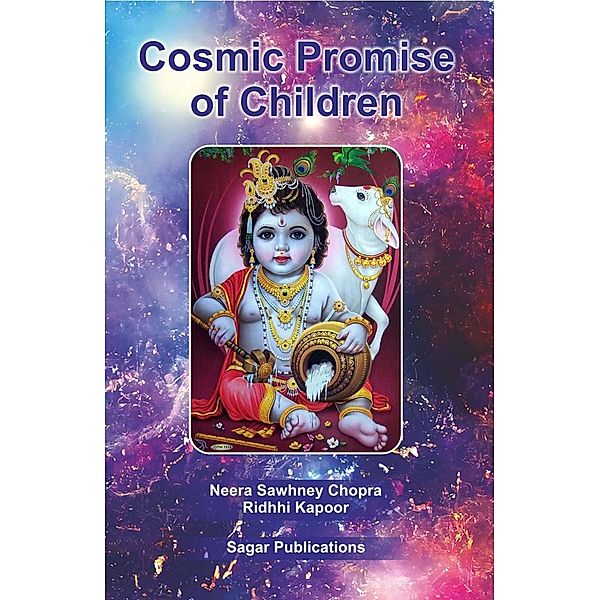 Cosmic Promise of Children, Neera Sawhney Chopra Ridhhi Kapoor