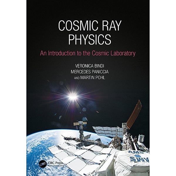 Cosmic Ray Physics, Veronica Bindi, Mercedes Paniccia, Martin Pohl
