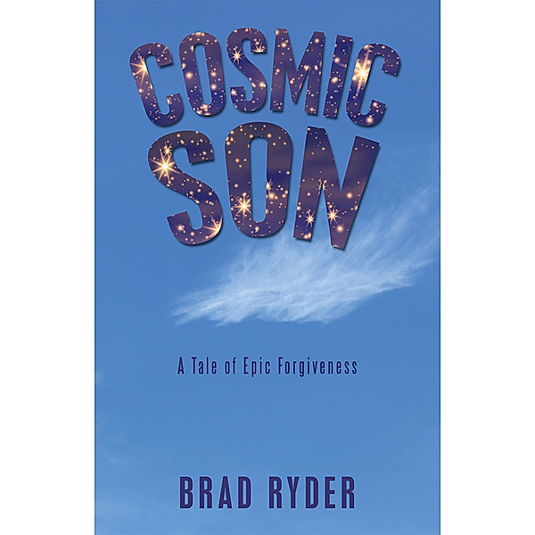 Cosmic Son, Brad Ryder