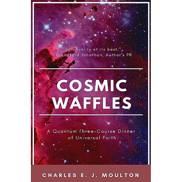 Cosmic Waffles, Charles Moulton