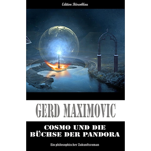Cosmo und die Büchse der Pandora, Gerd Maximovic