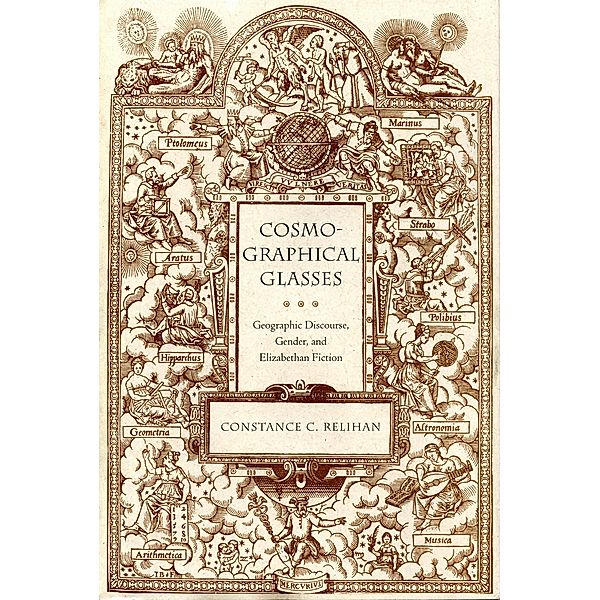 Cosmographical Glasses, Constance C. Relihan