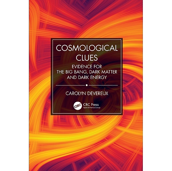 Cosmological Clues, Carolyn Devereux