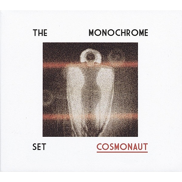Cosmonaut, The Monochrome Set