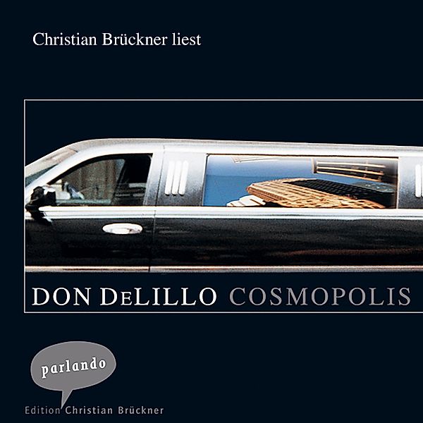 Cosmopolis, Don DeLillo