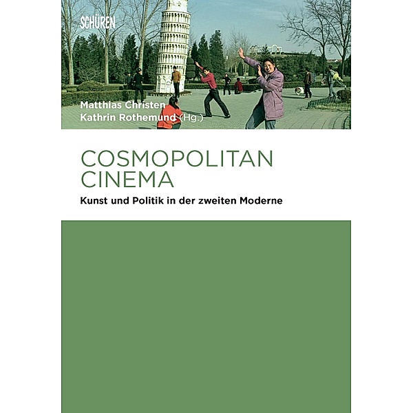 Cosmopolitan Cinema / Marburger Schriften zur Medienforschung Bd.61