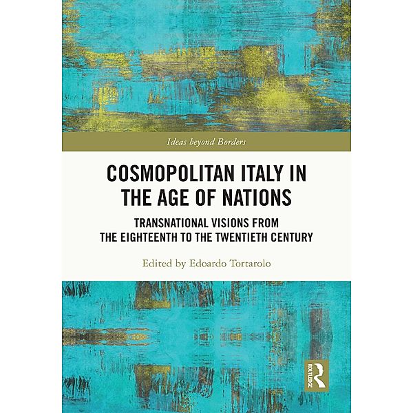 Cosmopolitan Italy in the Age of Nations