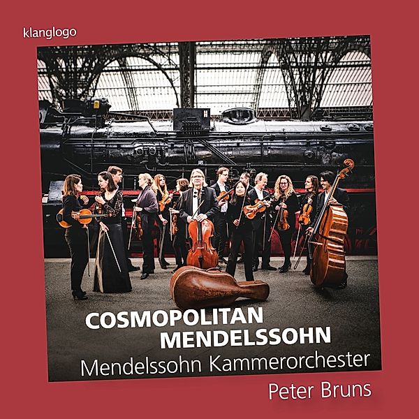 Cosmopolitan Mendelssohn, Bruns, Mendelssohn Kammerorchester Leipzig